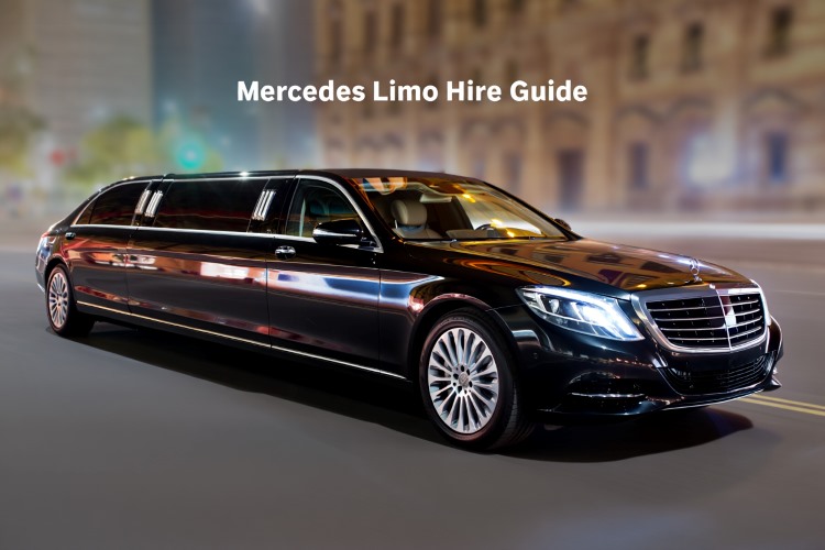 Mercedes Limo Hire Guide