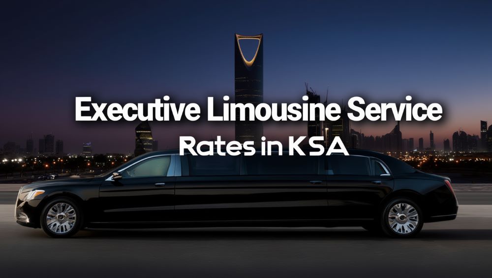 Executive Limousine Service Rates in KSA: Transparent Pricing Guide for Corporate Clients